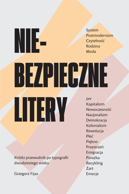 Krótki Przewodnik Po Typografii Dwudziestego Wieku Grzegorz Fijas