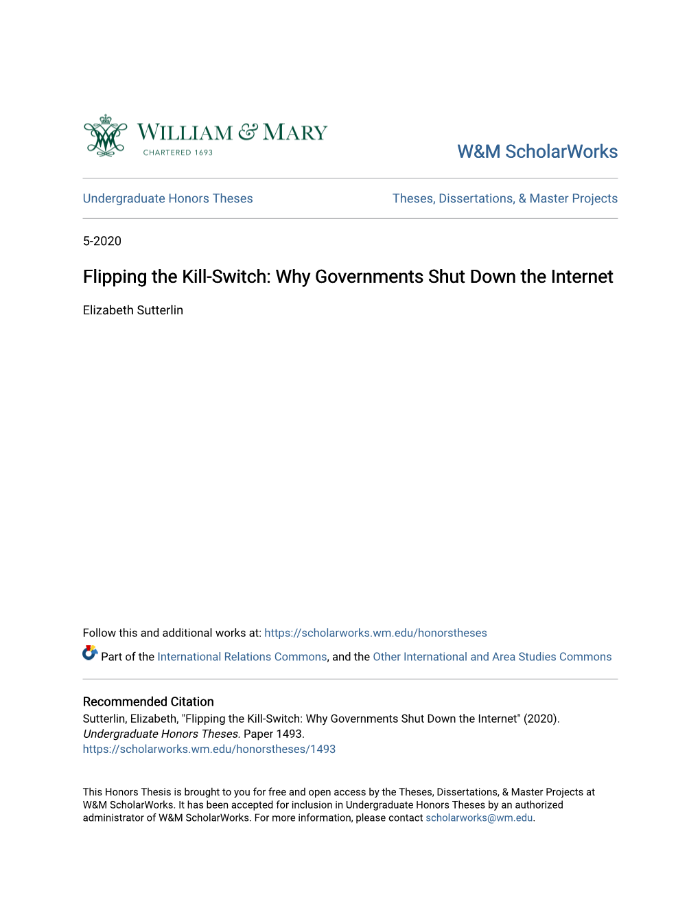 Flipping the Kill-Switch: Why Governments Shut Down the Internet