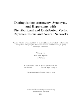 Distinguishing Antonymy, Synonymy and Hypernymy with Distributional and Distributed Vector Representations and Neural Networks