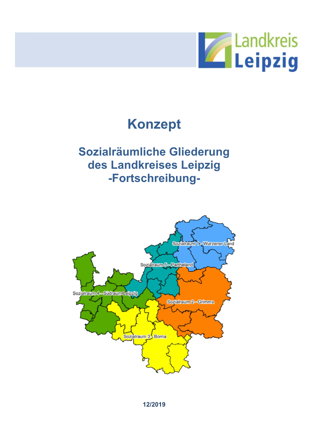 Sozialräumliche Gliederung Des Landkreises Leipzig -Fortschreibung