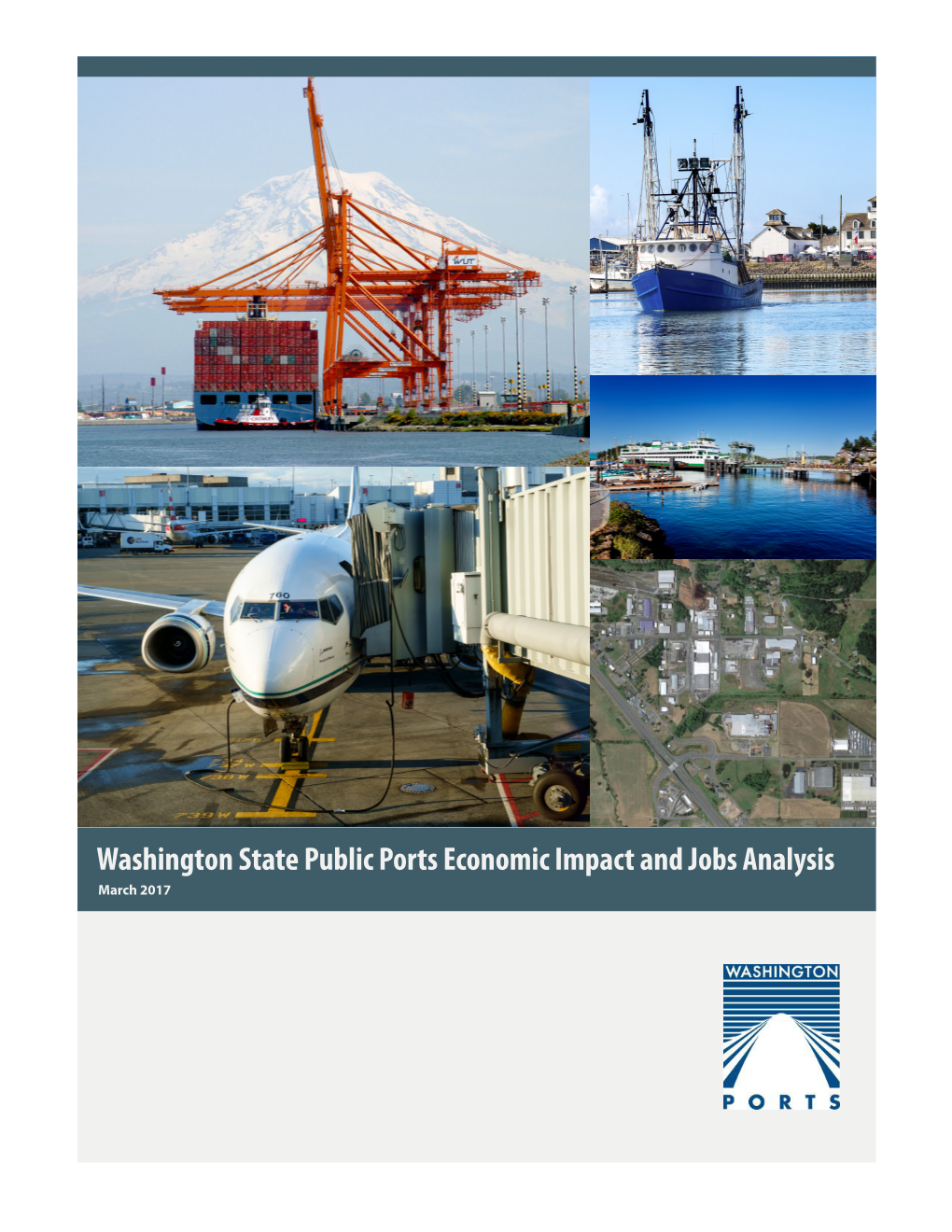 Washington State Public Ports Economic Impact and Jobs Analysis