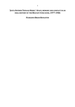 Justa Nother Teenage Rebel’: Space, Memory and Conflict in an Oral History of the Belfast Punk Scene, 1977-1986
