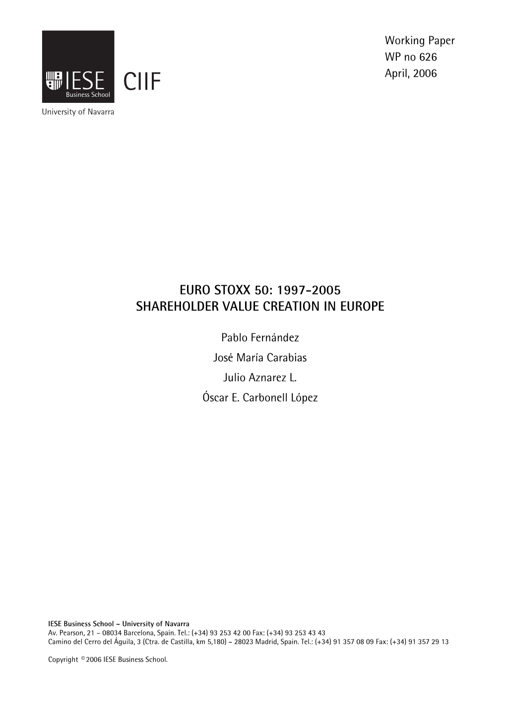 Euro Stoxx 50: 1997-2005 Shareholder Value Creation in Europe