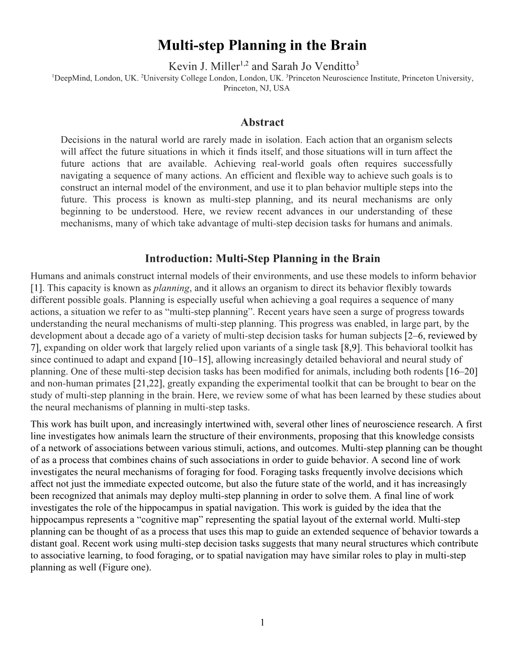Multi-Step Planning in the Brain 1,2 3 Kevin J