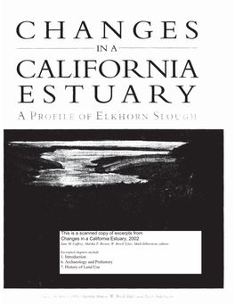 This Is a Scanned Copy of Excerpts from Changes in a California Estuary, 2002 Jane M