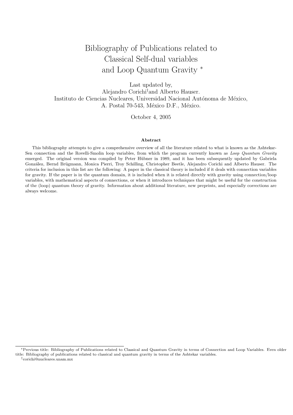 Bibliography of Publications Related to Classical Self-Dual Variables and Loop Quantum Gravity ∗