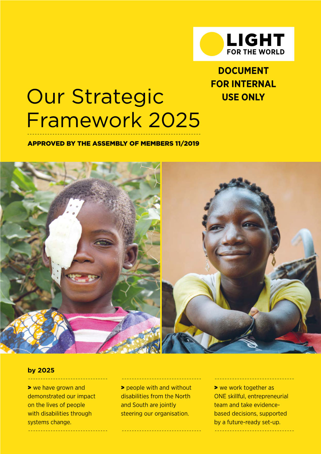 Our Strategic Framework 2025