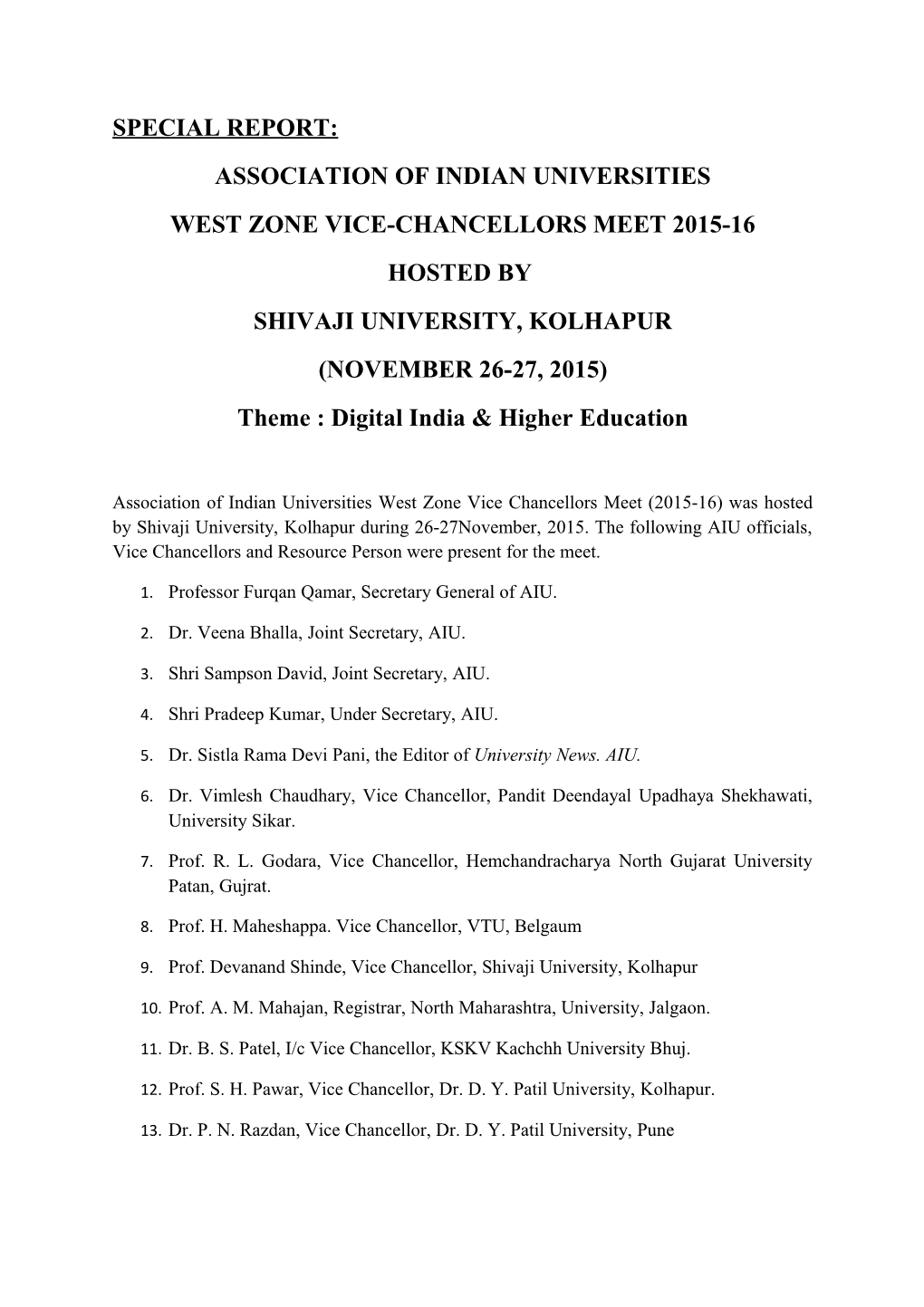 West Zone Vice-Chancellors Meet 2015-16