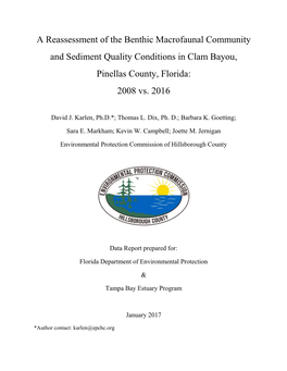 A Reassessment of the Benthic Macrofaunal Community and Sediment Quality Conditions in Clam Bayou, Pinellas County, Florida: 2008 Vs