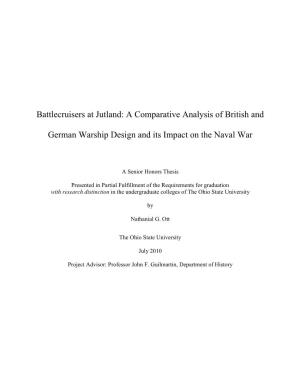 Battlecruisers at Jutland: a Comparative Analysis of British And