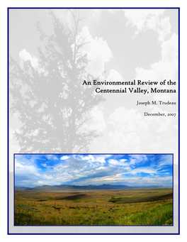 An Environmental Review of the Centennial Valley, Montana
