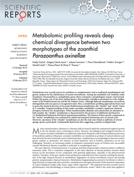 Metabolomic Profiling Reveals Deep Chemical Divergence Between Two