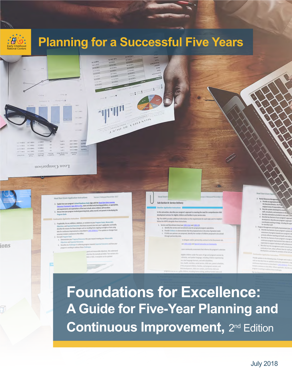 Foundations for Excellence:A Guide for Five-Year Planning And