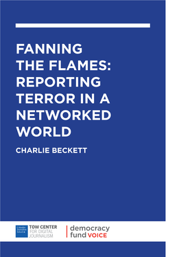 Reporting Terror in a Networked World