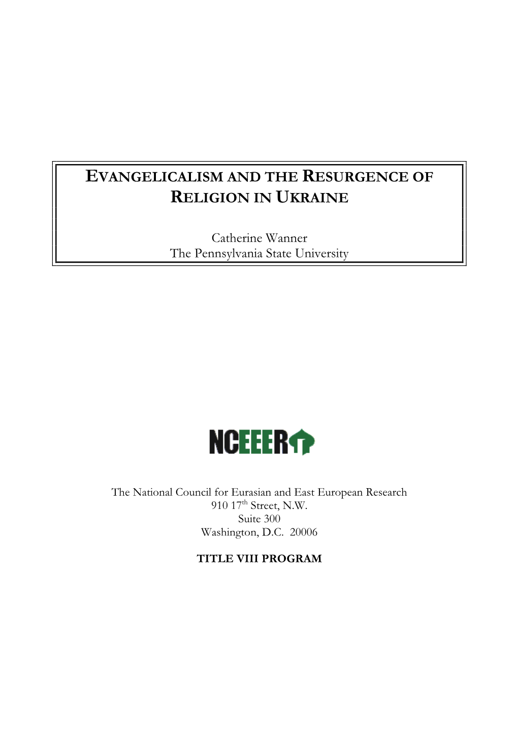 Evangelicalism and the Resurgence of Religion in Ukraine