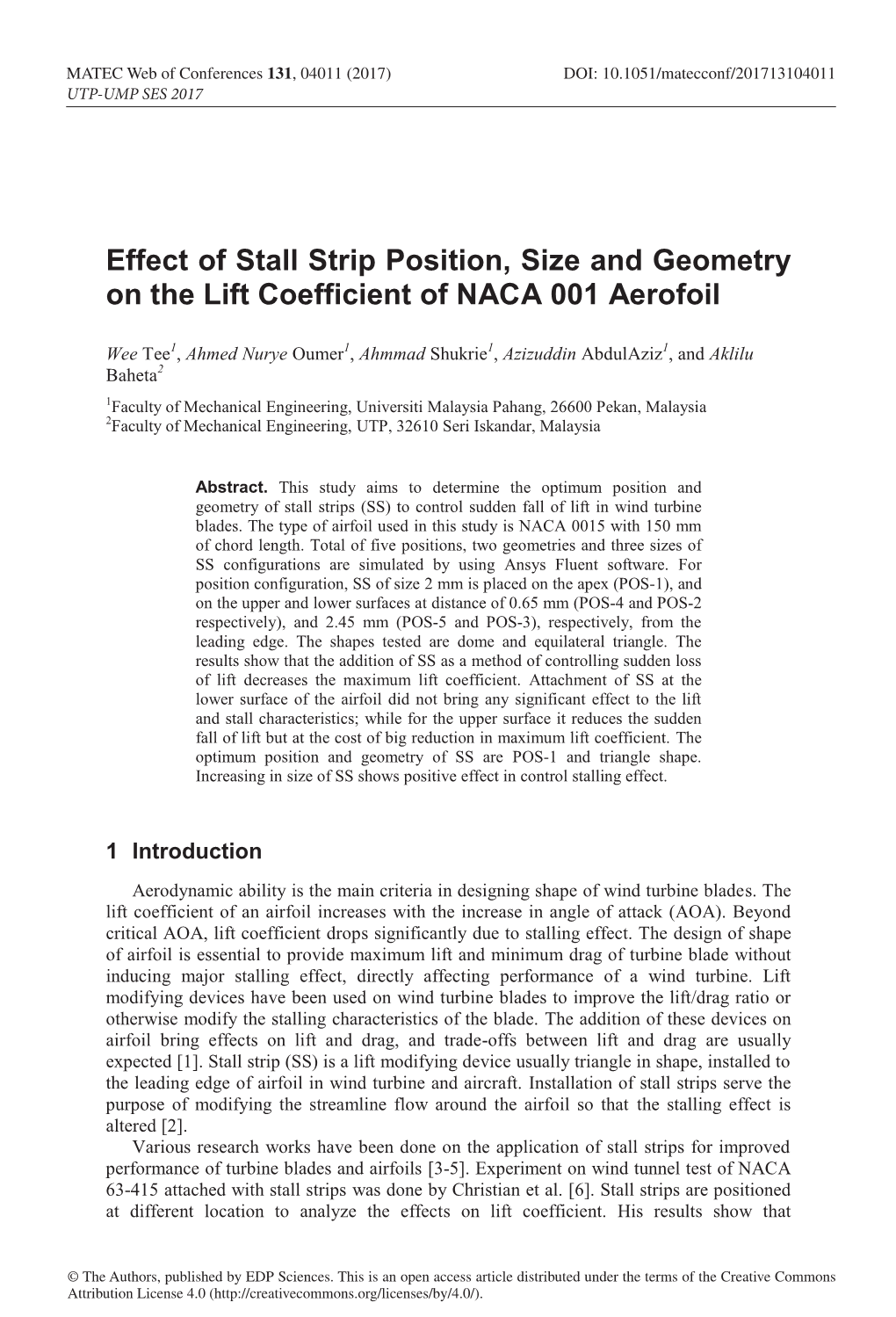 Effect of Stall Strip Position, Size and Geometry on the Lift Coefficient of NACA 001 Aerofoil