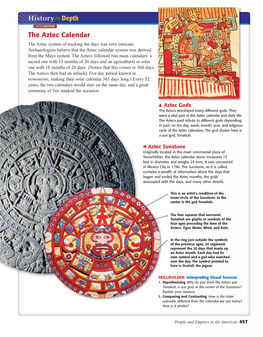 The Aztec Calendar the Aztec System of Tracking the Days Was Very Intricate