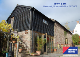 Town Barn Grosmont, Monmouthshire, NP7 8EP