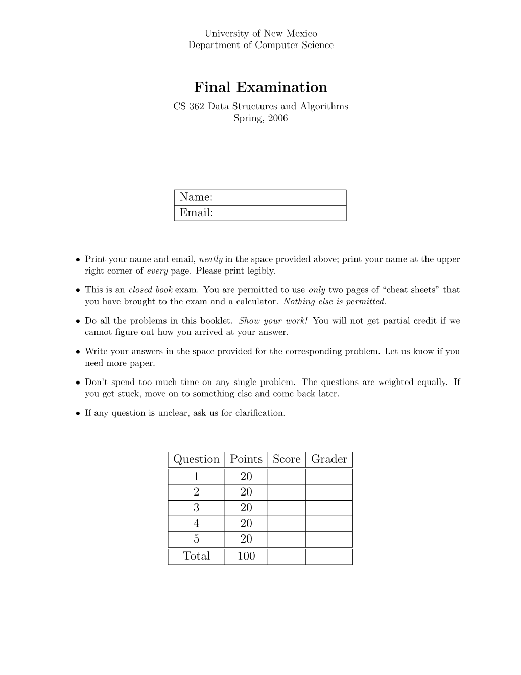 Final Examination CS 362 Data Structures and Algorithms Spring, 2006