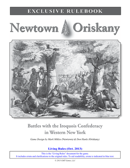 EXCLUSIVE RULEBOOK Battles with the Iroquois Confederacy in Western New York