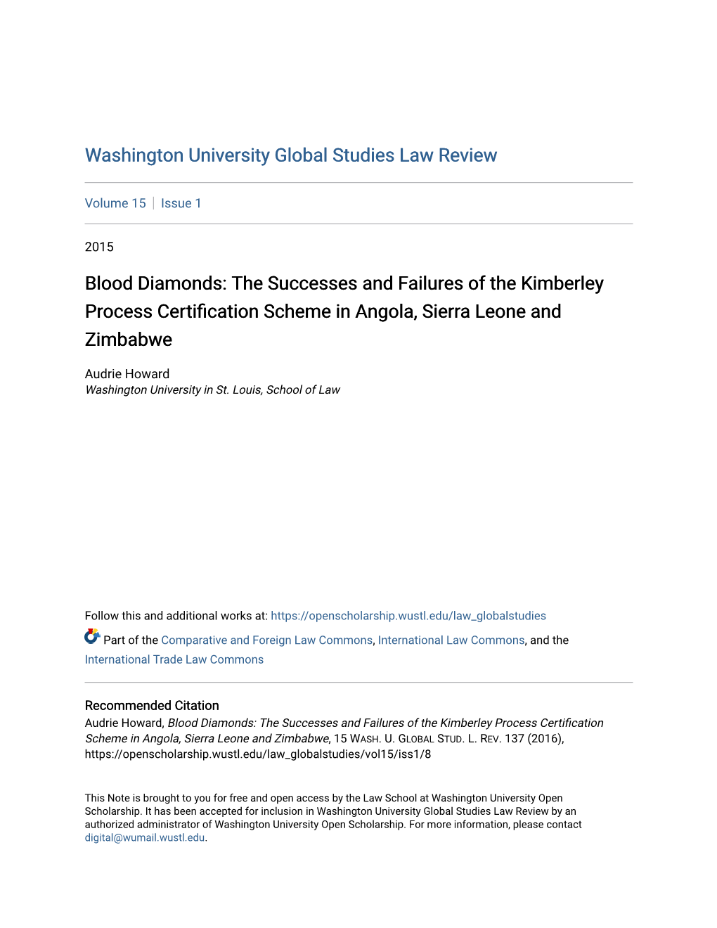 Blood Diamonds: the Successes and Failures of the Kimberley Process Certification Scheme in Angola, Sierra Leone and Zimbabwe