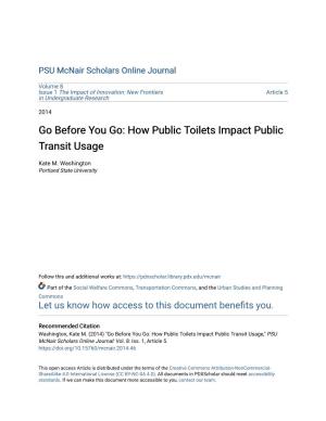Go Before You Go: How Public Toilets Impact Public Transit Usage