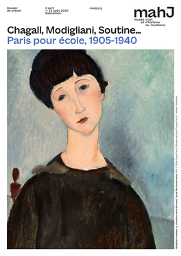 Chagall, Modigliani, Soutine... Paris Pour École, 1905-1940