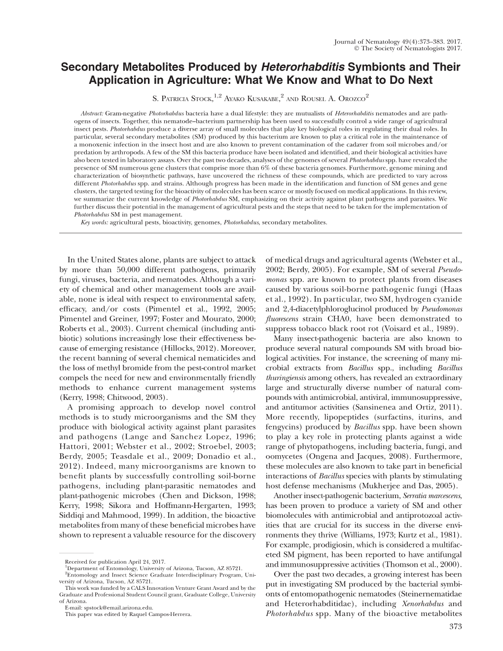 Secondary Metabolites Produced by Heterorhabditis Symbionts and Their Application in Agriculture: What We Know and What to Do Next