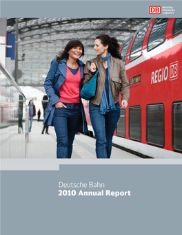 Deutsche Bahn 2010 Annual Report at a Glance