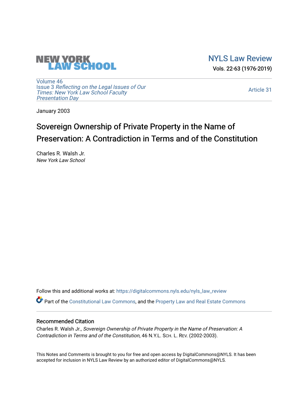 Sovereign Ownership of Private Property in the Name of Preservation: a Contradiction in Terms and of the Constitution