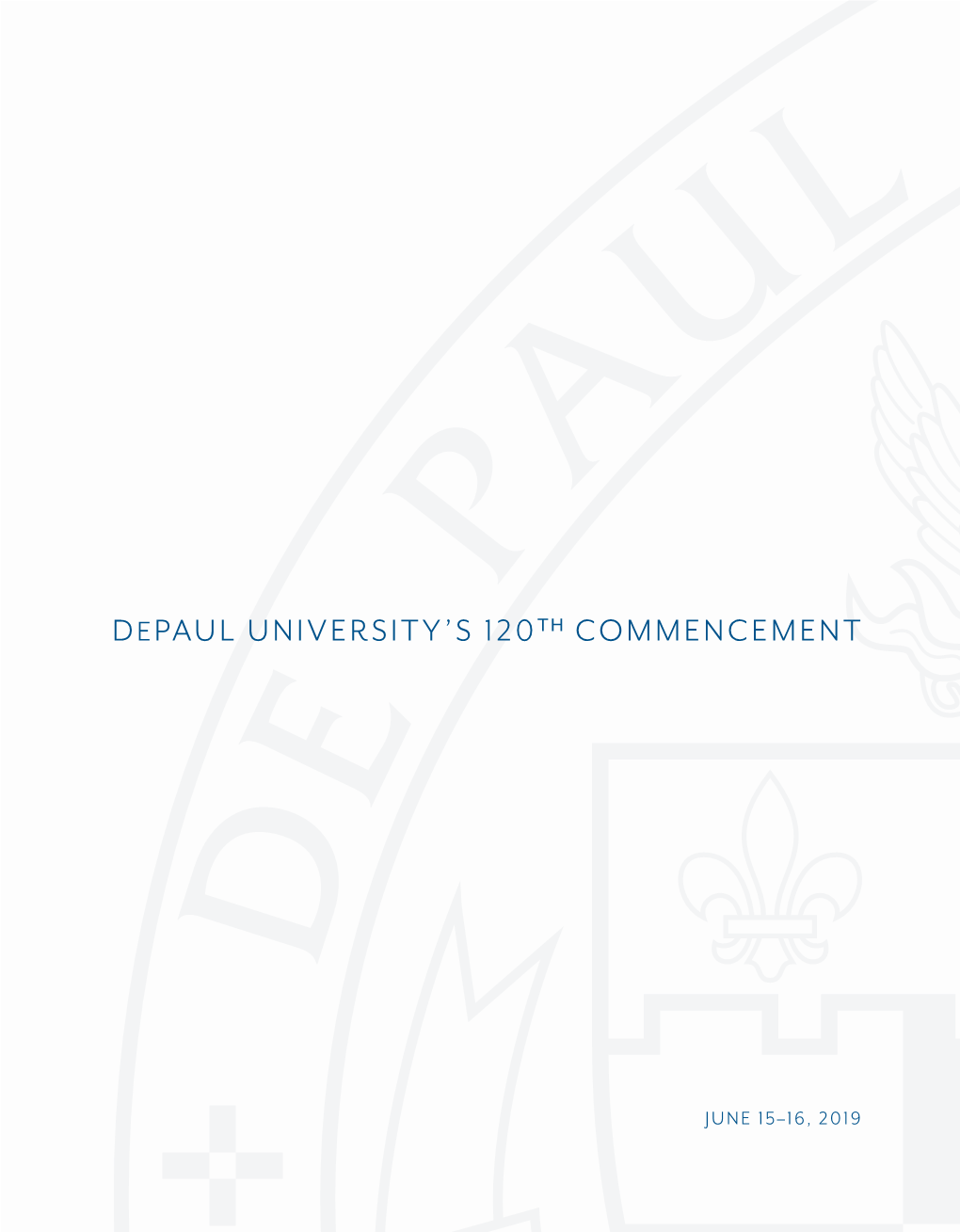 Depaul University's 120Th Commencement