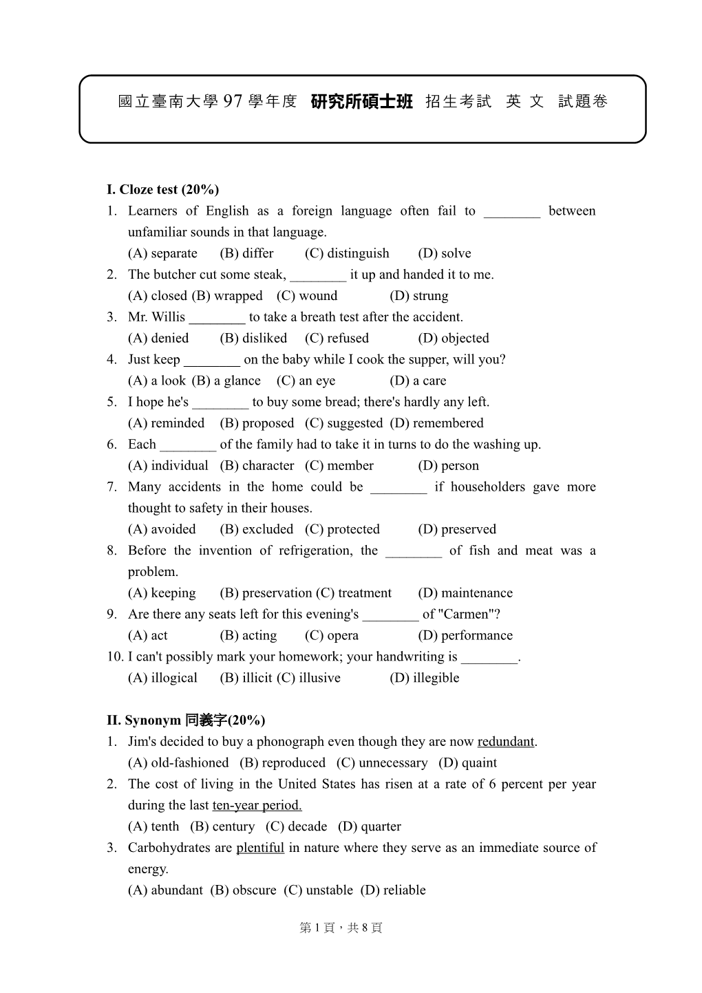 1. Learners of English As a Foreign Language Often Fail to ______Between Unfamiliar Sounds