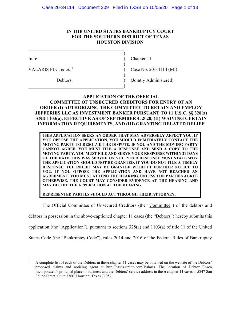 Case 20-34114 Document 309 Filed in TXSB on 10/05/20 Page 1 of 13