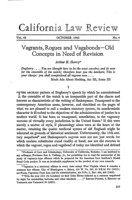 Vagrants, Rogues and Vagabonds--Old Concepts in Need of Revision