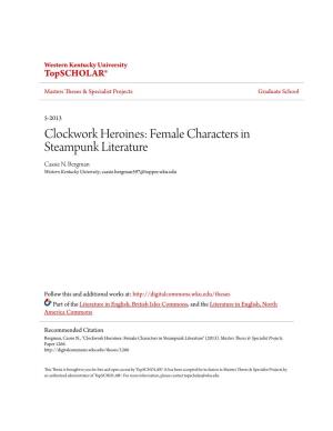 Clockwork Heroines: Female Characters in Steampunk Literature Cassie N