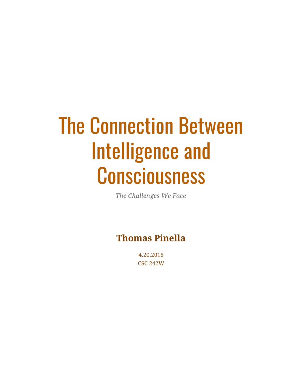 The Connection Between Intelligence and Consciousness the Challenges We Face