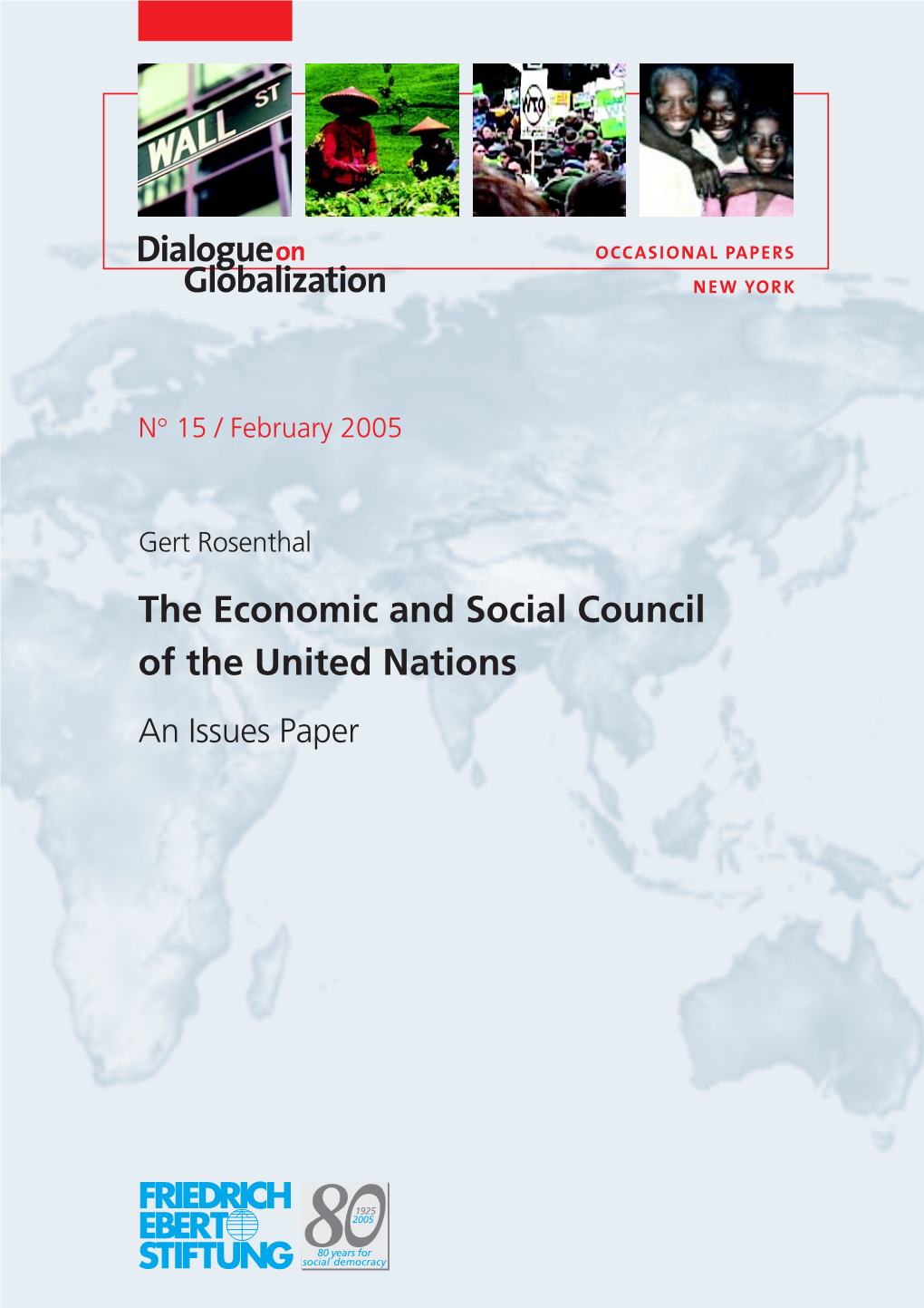 The Economic and Social Council of the United Nations an Issues Paper