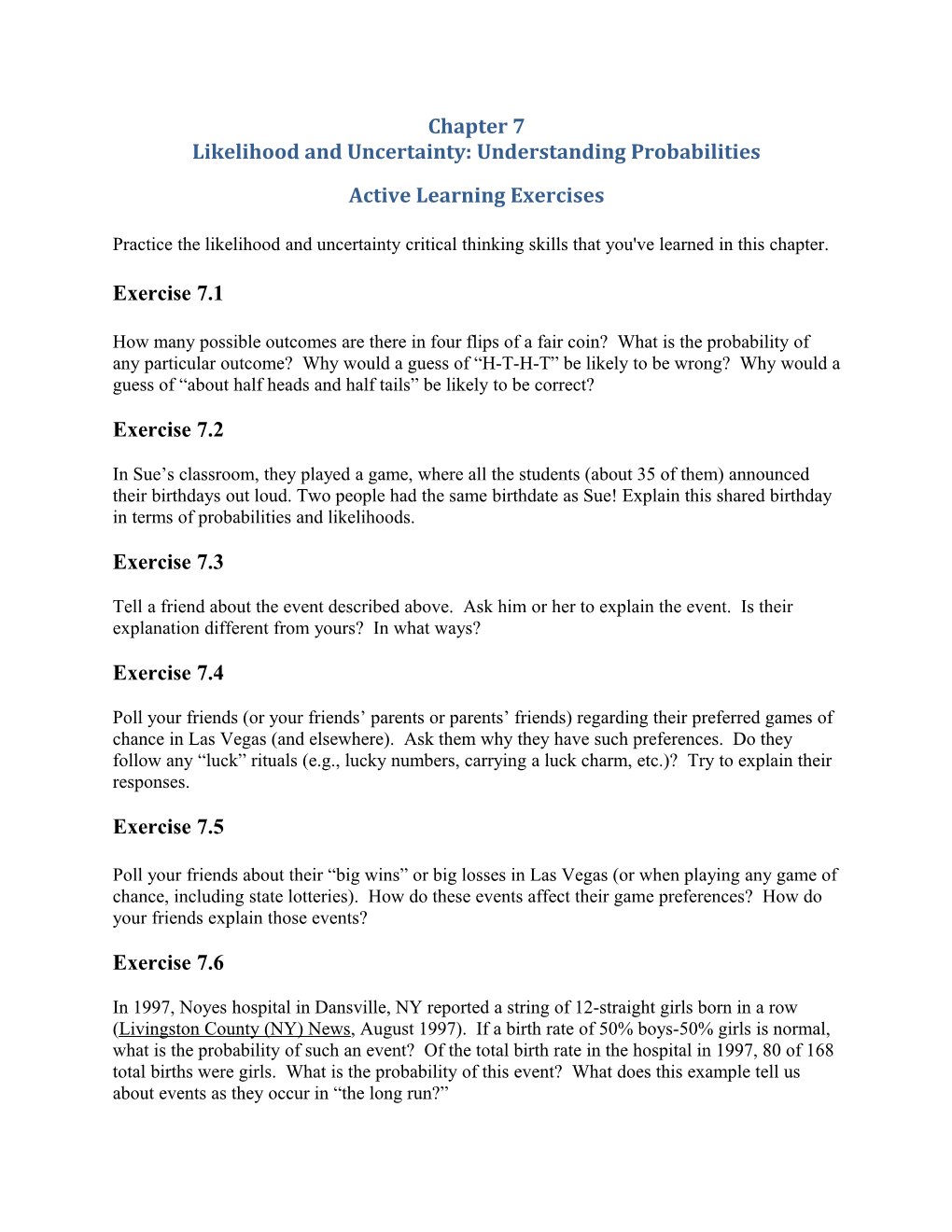 Likelihood and Uncertainty: Understanding Probabilities