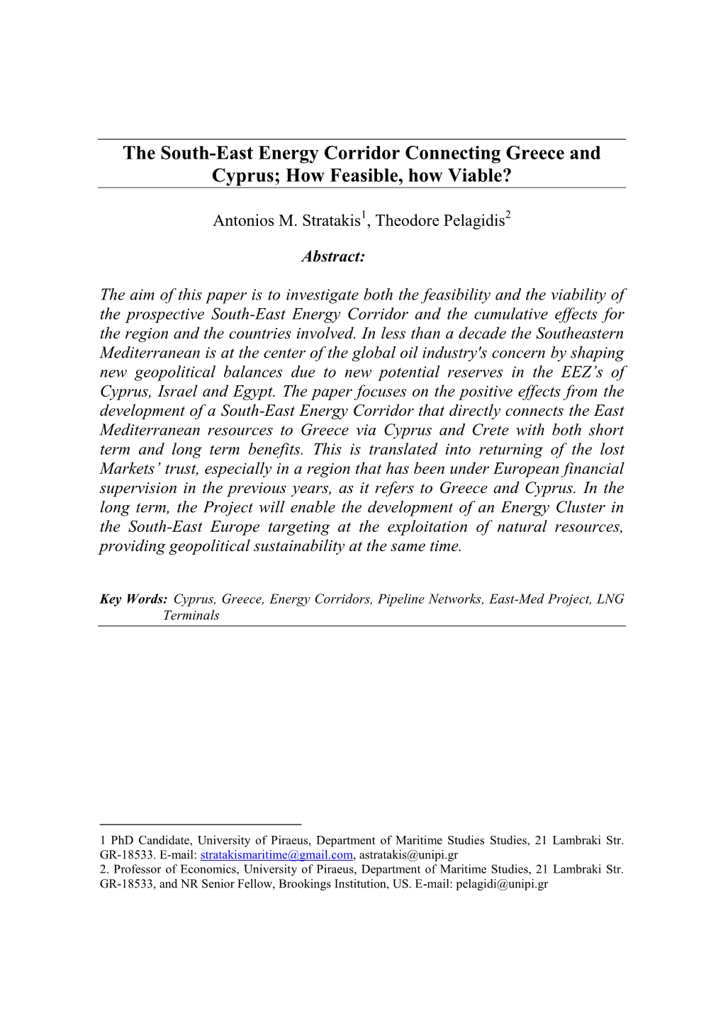 The South-East Energy Corridor Connecting Greece and Cyprus; How Feasible, How Viable?