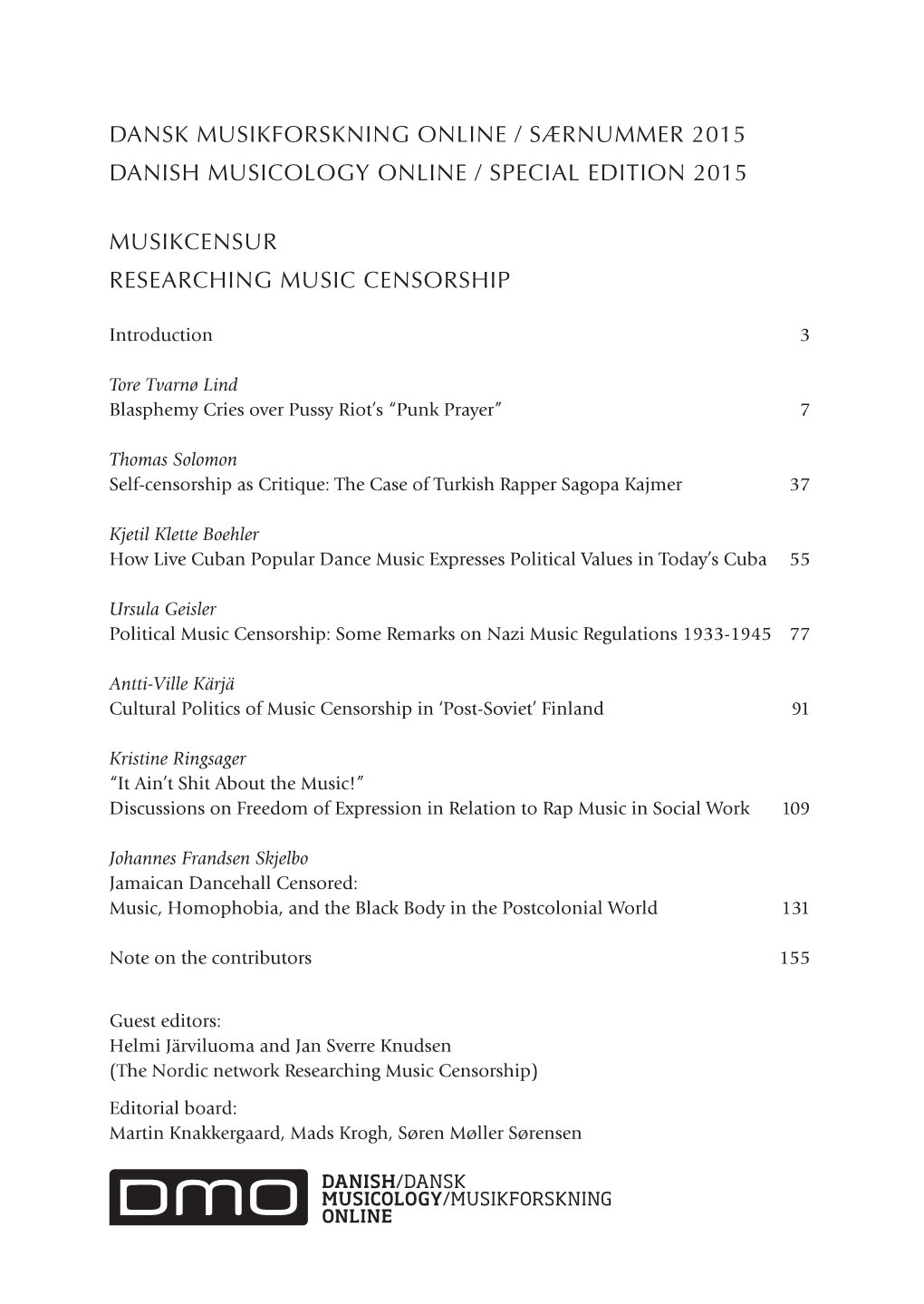 Dansk Musikforskning Online / Særnummer 2015 Danish Musicology Online / Special Edition 2015