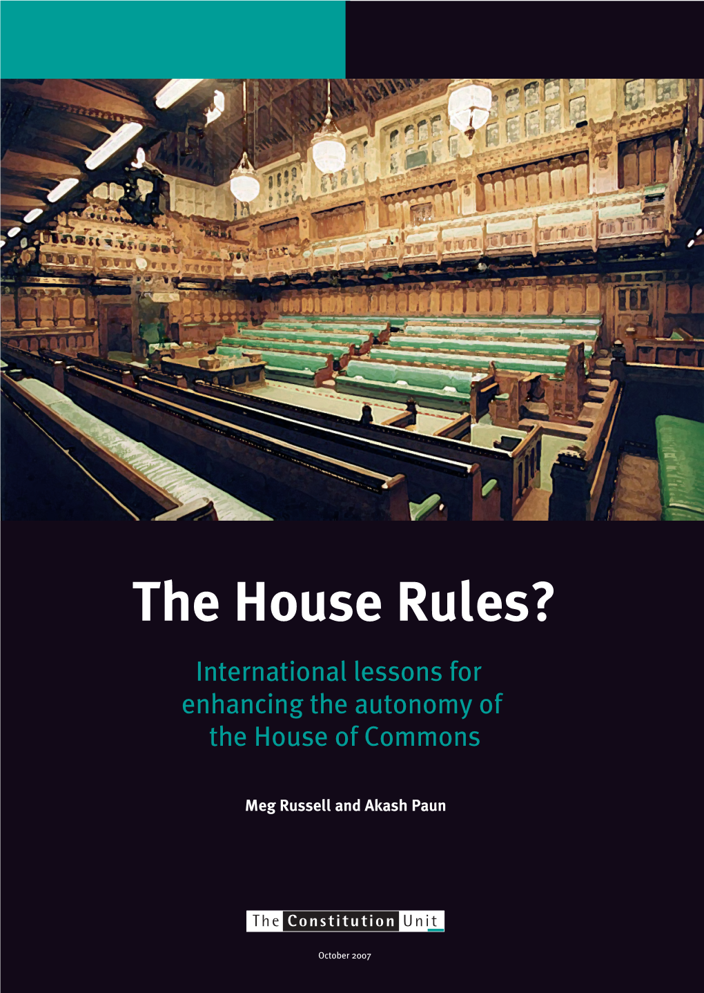 The House Rules? International Lessons for Enhancing The