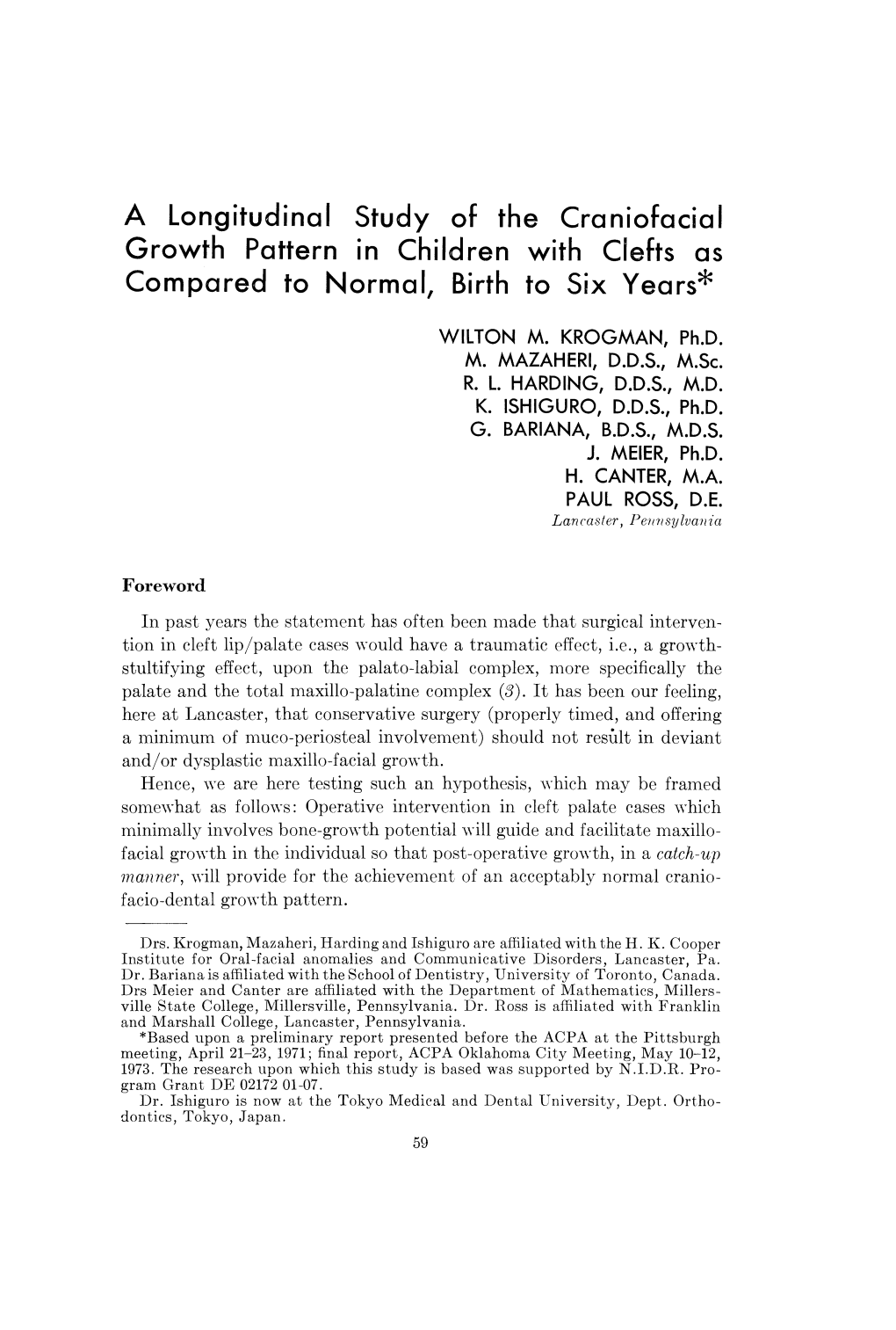 A Longitudinal Study of the Craniofacial Growth Pattern In
