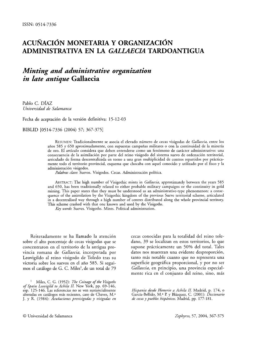 Acuñación Monetaria Y Organización Administrativa En La Gallaecia Tardoantigua