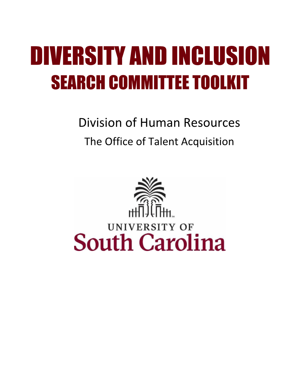 Diversity and Inclusion Search Committee Toolkit