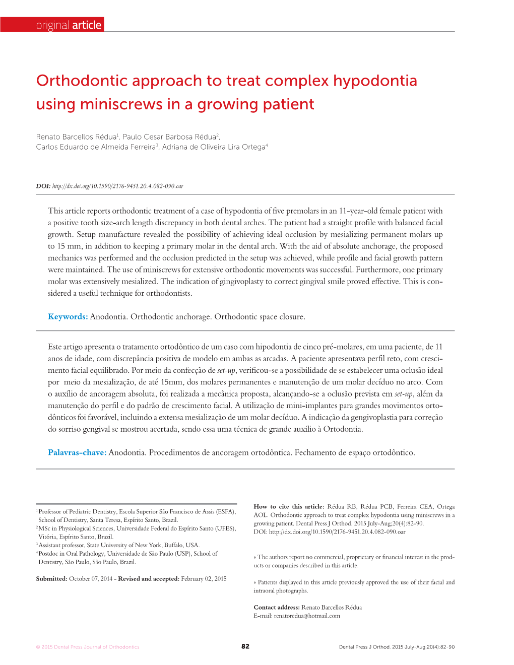 Orthodontic Approach to Treat Complex Hypodontia Using Miniscrews in a Growing Patient