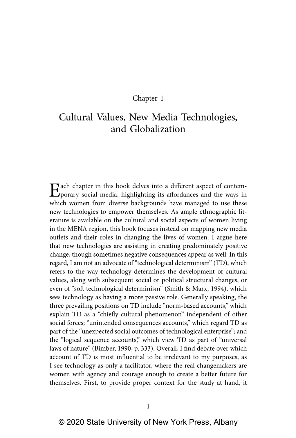 Cultural Values, New Media Technologies, and Globalization
