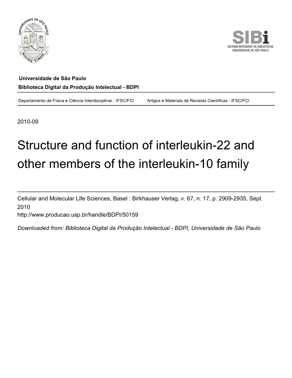 Structure and Function of Interleukin-22 and Other Members of the Interleukin-10 Family