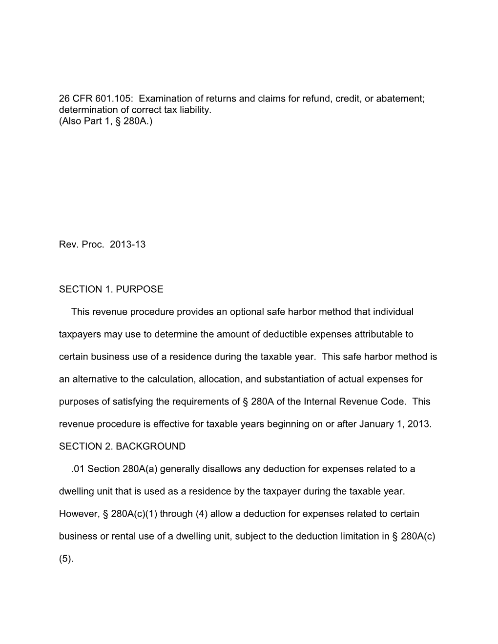 26 CFR 601.105: Examination of Returns and Claims for Refund, Credit, Or Abatement; s1