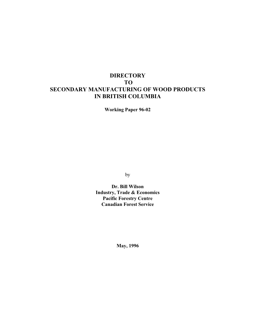 Directory to Secondary Manufacturing of Wood Products in British Columbia