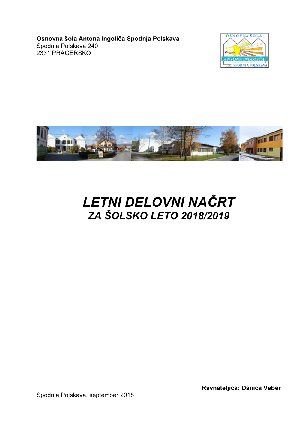 Letni Delovni Načrt Za Šolsko Leto 2018/2019